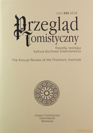 Przegląd Fomistyczny. Filozofia, teologia, kultura duchowa średniowiecza (Tom XXII) [KSIĄŻKA]