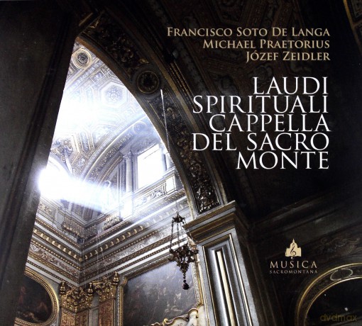 Cappella Del Sacro Monte: Laudi Spirituali Cappella Del Sacro Monte [CD]