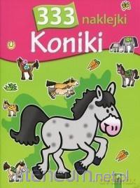 333 naklejki. Koniki [KSIĄŻKA]