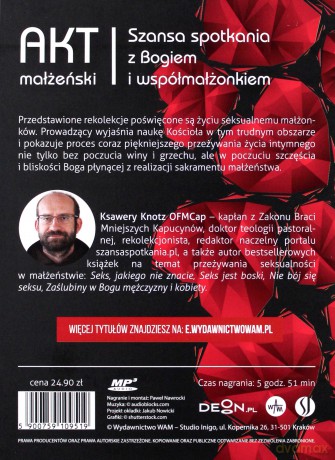 Akt małżeński. Szansa spotkania z Bogiem - Ksawery Knotz [AUDIOBOOK]