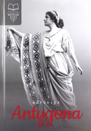 Antygona. Klasyka literatury - Sofokles [KSIĄŻKA]