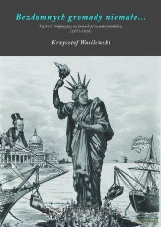 Bezdomnych gromady niemałe - Krzysztof Wasilewski [KSIĄŻKA]