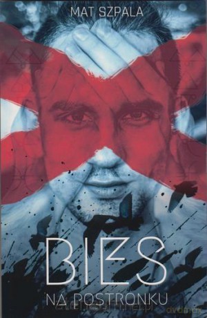 Bies na postronku - Mateusz Szpala [KSIĄŻKA]