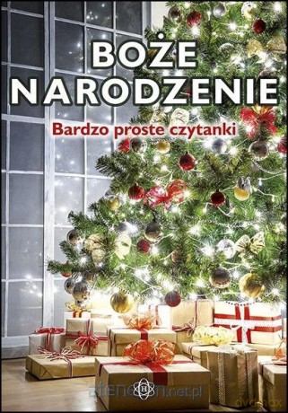 Boże Narodzenie. Bardzo proste czytanki dla dzieci [KSIĄŻKA]