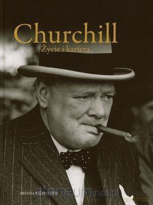 Churchill. Życie i kariera - Brenda Ralph Lewis [KSIĄŻKA]