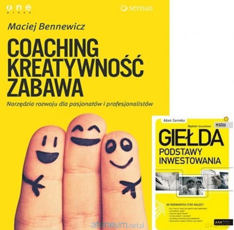 Coaching, kreatywność, zabawa + Giełda. Podstawy [KSIĄŻKA]