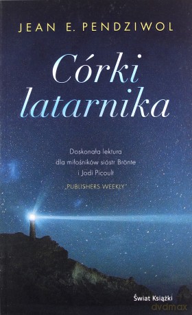 Córki latarnika - Jean Pendziwol [KSIĄŻKA]