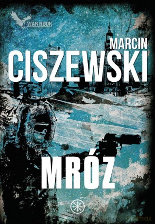 Cykl Meteo (Tom 2) Mróz - Marcin Ciszewski [KSIĄŻKA]