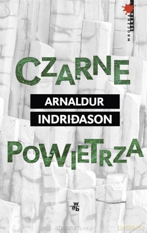 Czarne powietrza - Arnaldur Indriason [KSIĄŻKA]