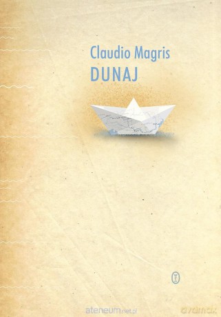Dunaj - Claudio Magris [KSIĄŻKA]