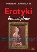 Erotyki. Bezwstydnie. Tomik poetycki - Marzenna Lewandowska [KSIĄŻKA]