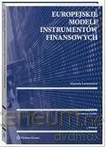 Europejskie modele instrumentów finansowych - Mariola Lemonnier [KSIĄŻKA]