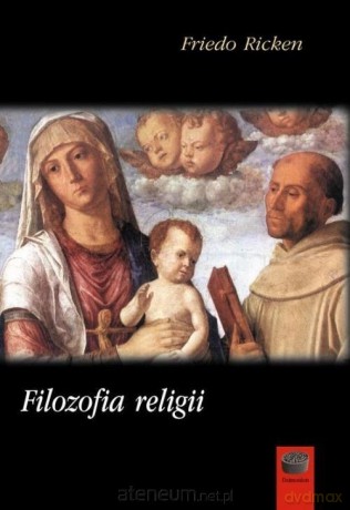 Filozofia religii - Friedo Ricken [KSIĄŻKA]