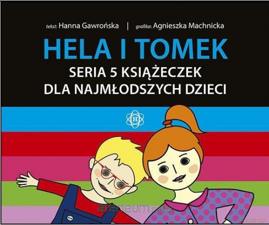 Hela i Tomek zestaw 5 książeczek - Hanna Gawrońska [KSIĄŻKA]