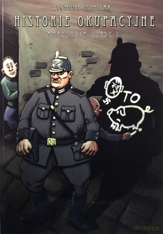 Historie okupacyjne - Zygmunt Similak [KOMIKS]