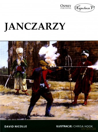 Janczarzy - David Nicolle [KSIĄŻKA]