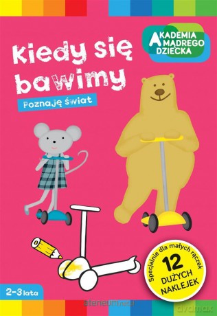 Kiedy się bawimy - Marzka Dobrowolska, Marzka Dobrowolska [KSIĄŻKA]