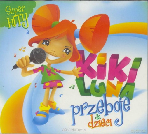 Kiki Luna. Przeboje dla dzieci [CD]