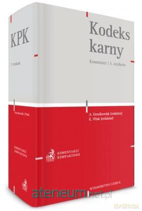 Kodeks karny. Komentarz [KSIĄŻKA]