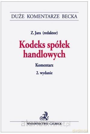 Kodeks spółek handlowych. Komentarz [KSIĄŻKA]