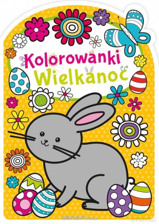 Kolorowanki Wielkanoc [KSIĄŻKA]