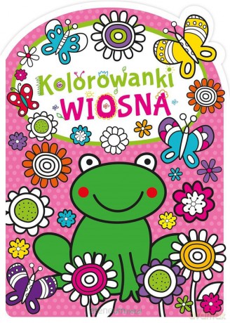 Kolorowanki wiosna [KSIĄŻKA]