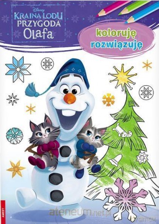 Koloruję, rozwiązuję. Kraina Lodu. Przygoda Olafa [KSIĄŻKA]