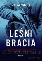 Leśni bracia - Rafał Wnuk [KSIĄŻKA]