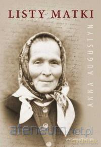 Listy Matki - Anna Augustyn [KSIĄŻKA]