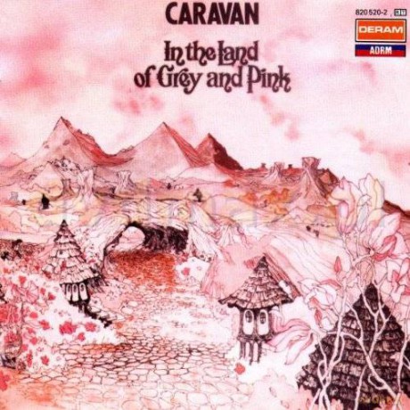 Caravan: In The Land Of Grey And Pink [CD]