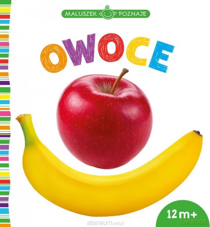 Maluzek poznaje Owoce [KSIĄŻKA]