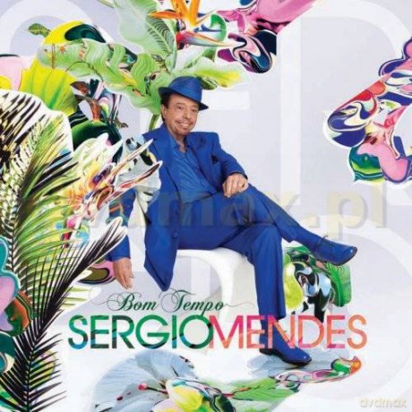 Sergio Mendes: Bom Tempo [CD]