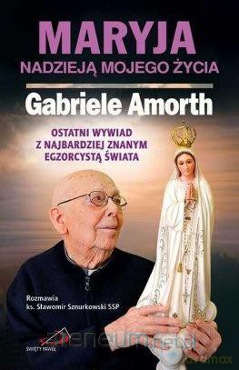 Maryja nadzieją mojego życia. Ostatni wywiad [KSIĄŻKA]