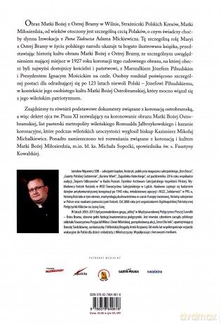 Maryja z Ostrej Bramy. Strażniczka polskich kresów - Jarosław Wąsowicz [KSIĄŻKA]