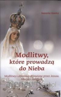 Modlitwy, które prowadzą do nieba - Saverio Gaeta [KSIĄŻKA]