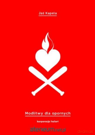 Modliwy dla opornych - Jaś Kapela [KSIĄŻKA]