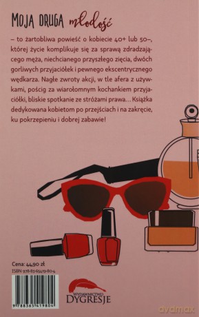 Moja druga młodość - Mira Kowal [KSIĄŻKA]