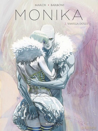 Monika (Tom 2) Vanilla Dolls - Thilde Barboni, Guillem March [KOMIKS]