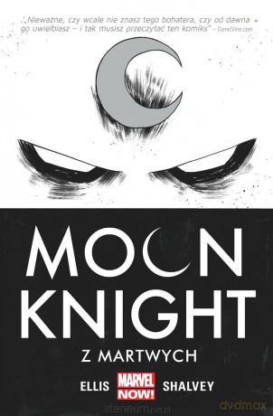 Moon Knight - Z martwych (Tom 1) - Warren Ellis, Declan Shalvey [KOMIKS]
