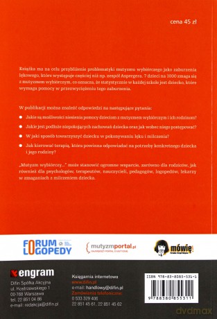 Mutyzm wybiórczy. Strategie pomocy dziecku i rodzi - Barbara Ołdakowska-Żyłka, Katarzyna Grąbczewska-Różycka [KSIĄŻKA]