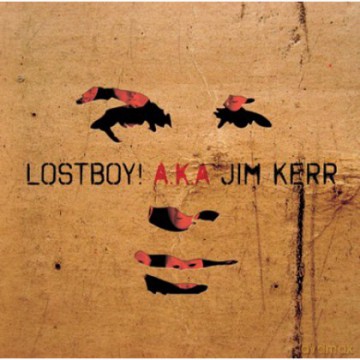 Lostboy! A.K.A.Jim Kerr: Lostboy! [Winyl]+[CD]