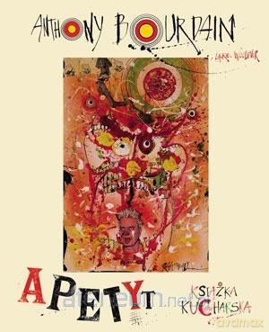 Apetyt - Anthony Bourdain [KSIĄŻKA]