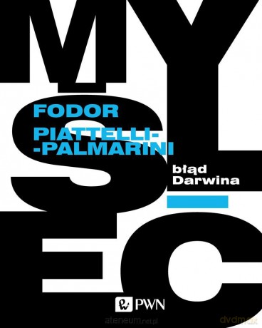 Błąd Darwina - Jerry Fodor, Massimo Piattelli-Palmarini [KSIĄŻKA]