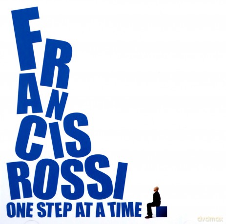 Francis Rossi: One Step At A Time [CD]