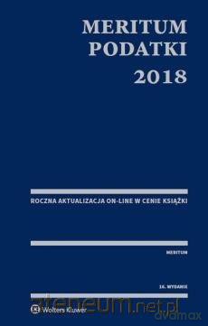 Meritum. Podatki 2018 [KSIĄŻKA]