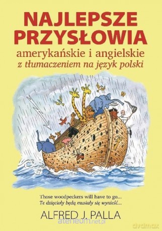 Najlepsze przysłowia amerykańskie i angielskie [KSIĄŻKA]
