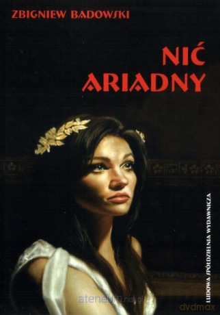 Nić Ariadny - Zbigniew Badowski [KSIĄŻKA]