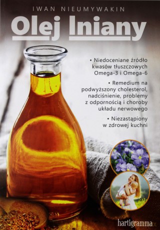 Olej lniany - Iwan Nieumywakin [KSIĄŻKA]