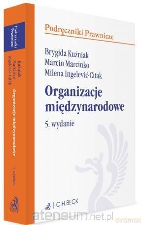 Organizacje międzynarodowe [KSIĄŻKA]