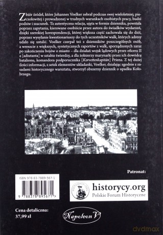 Ostatnie dni Kołobrzegu. Walki o niemieckie miasto - Johannes Voelker [KSIĄŻKA]